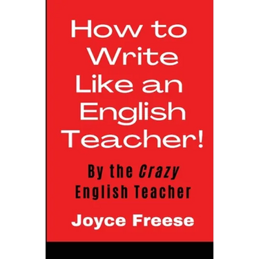 How To Write Like an English Teacher