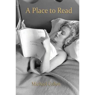 A Place to Read: Life and Books