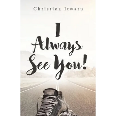 I Always See You!