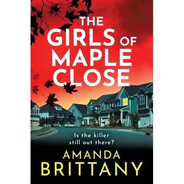 The Girls of Maple Close