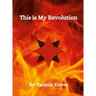 This is My Revolution