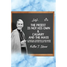 The Priest is Not His Own & Calvary and the Mass