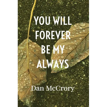 You Will Forever Be My Always