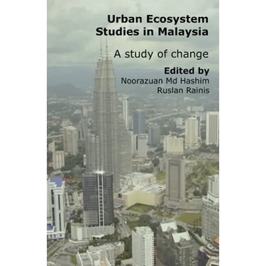Urban Ecosystem Studies in Malaysia: A Study of Change