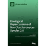Enological Repercussions of Non-Saccharomyces Species 2.0