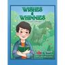 Wishes & Whinnies: Tyler's Dream