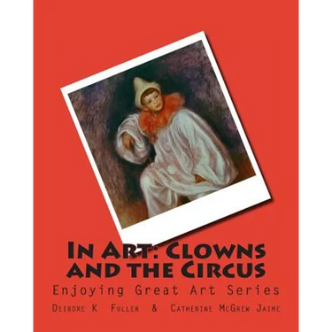 In Art: Clowns and the Circus
