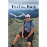 Feel the Rain: Hiking into Retirement