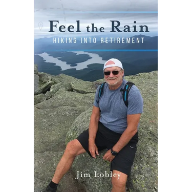 Feel the Rain: Hiking into Retirement