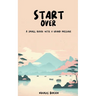Start Over: A small book with a grand message