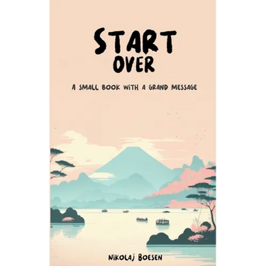 Start Over: A small book with a grand message