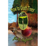 How to Graft Trees