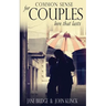 Common Sense for Couples: Love that Lasts