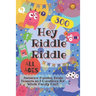 Hey Riddle Riddle: 300 Awesome Puzzles, Brain Teasers and Questions for Whole Family Fun