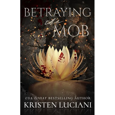 Betraying the Mob