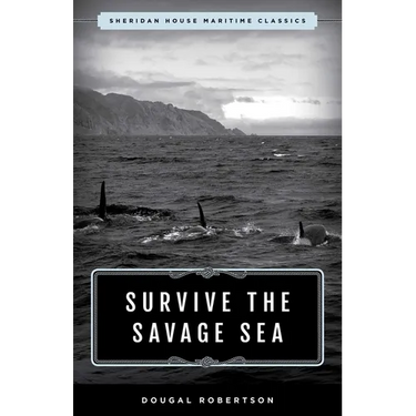 Survive the Savage Sea: Sheridan House Maritime Classics