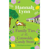 Family Ties at the Cotswolds Candy Store