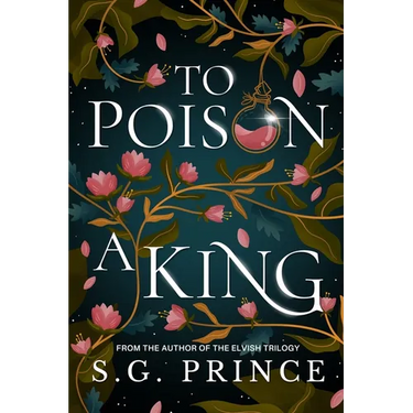 To Poison a King