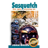 Sasquatch: The Apes Among Us