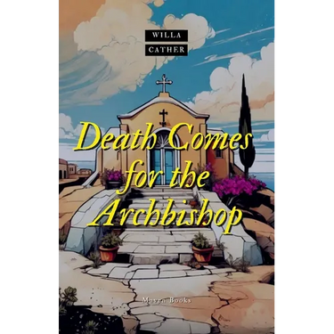 Death comes for the Archbishop