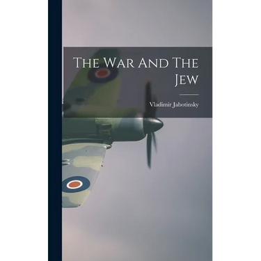 The War And The Jew