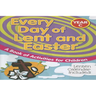 Every Day of Lent and Easter, Year C: A Book of Activities for Children
