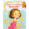 Where Are You Going Butterfly?