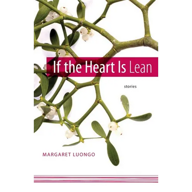 If the Heart Is Lean: Stories