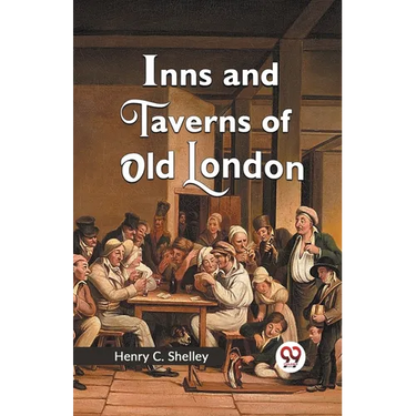 Inns and Taverns of Old London