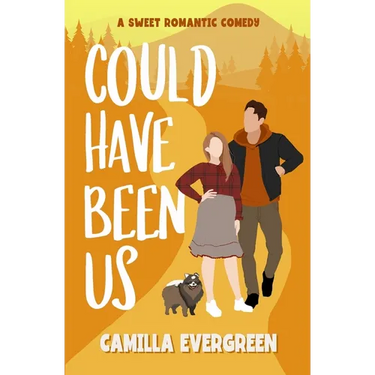 Could Have Been Us: a Sweet Romantic Comedy