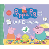 Peppa Pig and the Lost Dinosaur: (An Uplifting Adventure about a Missing Favorite Toy, Teamwork, Friendship, and Big Feelings - Perfect for Toddlers,