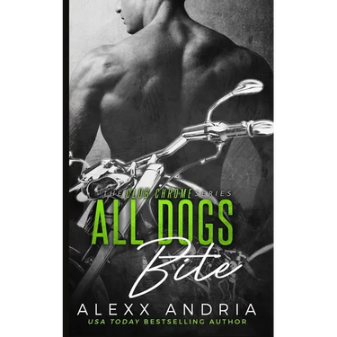 All Dogs Bite (MC romance)