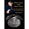 What I Know 'Bout What I Know: The Musical Life of An Itinerant Banjo Player