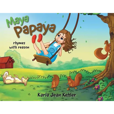 Maya Papaya: rhymes with reason