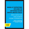 Manual of Instructions for Using the Gottschalk-Gleser Content Analysis Scales: Anxiety, Hostility, and Social Alienation-Personal Disorganization