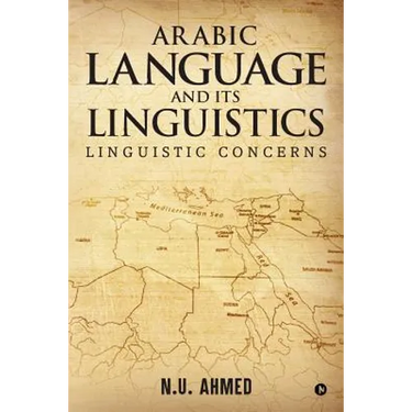 Arabic Language and Its Linguistics: Linguistic Concerns