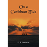On a Caribbean Tide