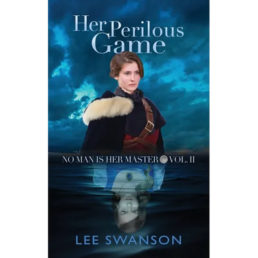 Her Perilous Game