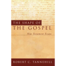 The Shape of the Gospel