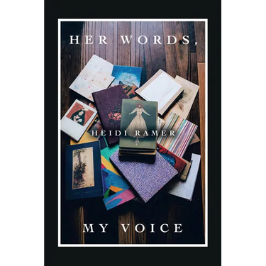Her Words, My Voice