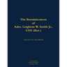 The Reminiscences of Adm. Leighton W. Smith Jr., USN (Ret.): 1939-