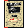 The Big Book of Small Tattoos - Vol.1: 400 small original tattoos for women and men