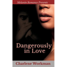Dangerously In Love