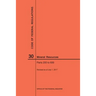 Code of Federal Regulations Title 30, Mineral Resources, Parts 200-699, 2017
