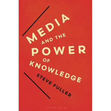 Media and the Power of Knowledge