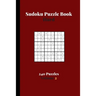 Sudoku Puzzle Book Hard 240 Puzzles Volume 2: Sudoku Puzzle Book Difficult - 240 Sudoku Puzzles To Solve - Solutions At The End - Hard Sudoku