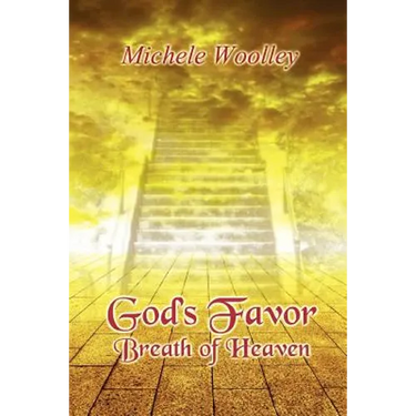 God's FAVOR Breath Of Heaven