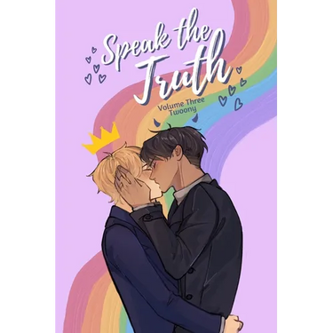 Speak the Truth: Volume Three