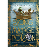A Song Of Mange And Poison: A humorous fantasy novel