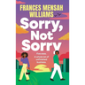 Sorry, Not Sorry